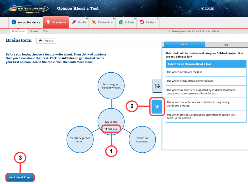 An image of the Brainstorm page with numbers that correspond to the numbers below the image. Number One is next to the Add Idea button. Number Two is next to the Tools icon. Number Three is next to the go to next page button.